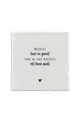 Aardewerk tegeltje – Proost, lach en geniet