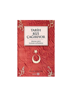 Tarih Bizi Cagiriyor