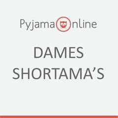 Dames shortama's