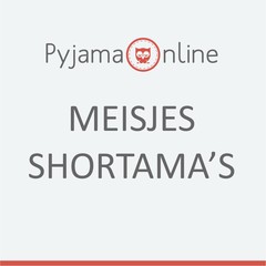Meisjes shortama's