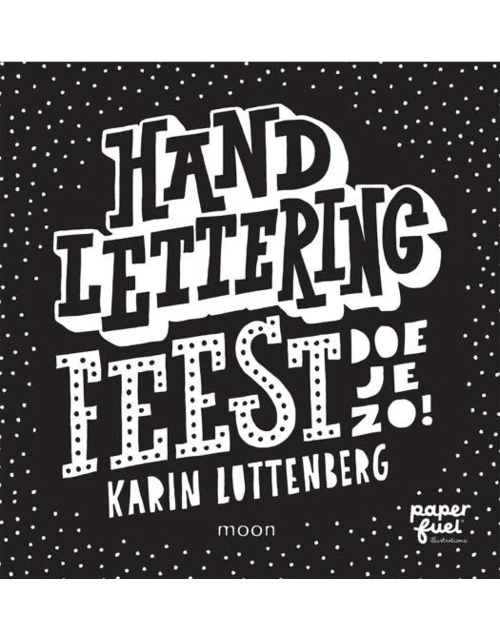 Handlettering feest!