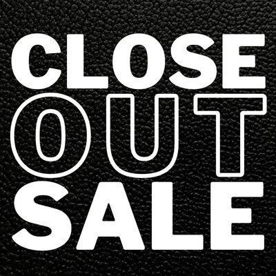CLOSEOUT SALE