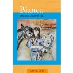 65. Bianca, afscheid van Drenthe? - Binnenkort ook hier verkrijgbaar