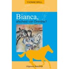 65. Bianca, afscheid van Drenthe?