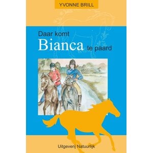 2. Daar komt Bianca te paard
