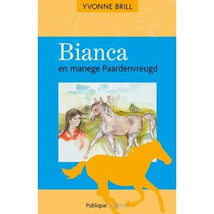 46. Bianca en manege Paardenvreugd - Binnenkort weer verkrijgbaar