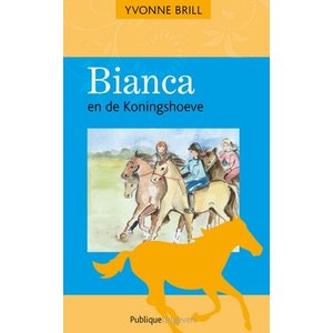 35. Bianca en de Koningshoeve