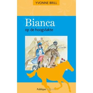 32. Bianca op de hoogvlakte