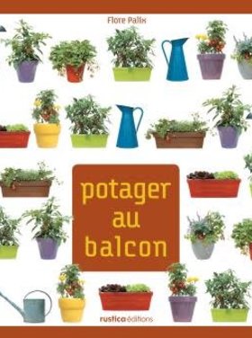 Rustica Potager au balcon
