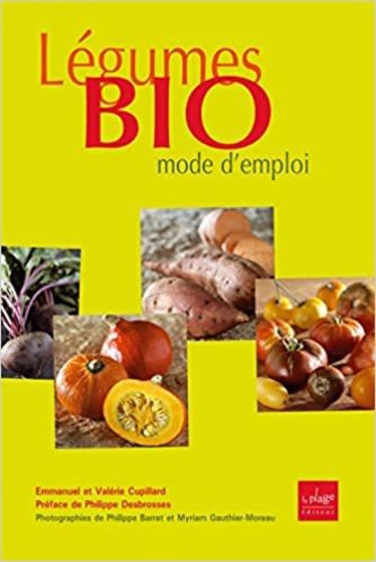 La Plage Légumes bio : mode d'emploi