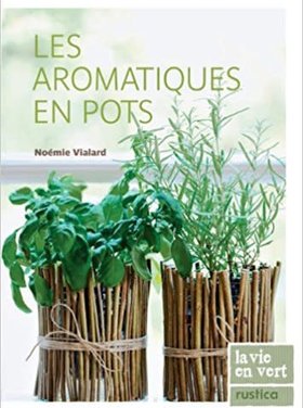 Rustica Les aromatiques en pots