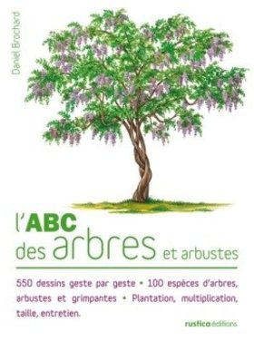 Rustica L'ABC des arbres et arbustes