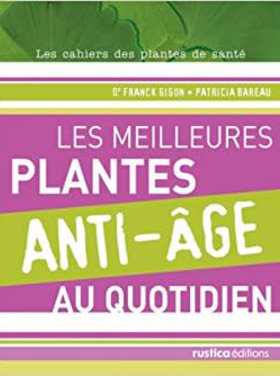 Rustica Les meilleures plantes anti-âge