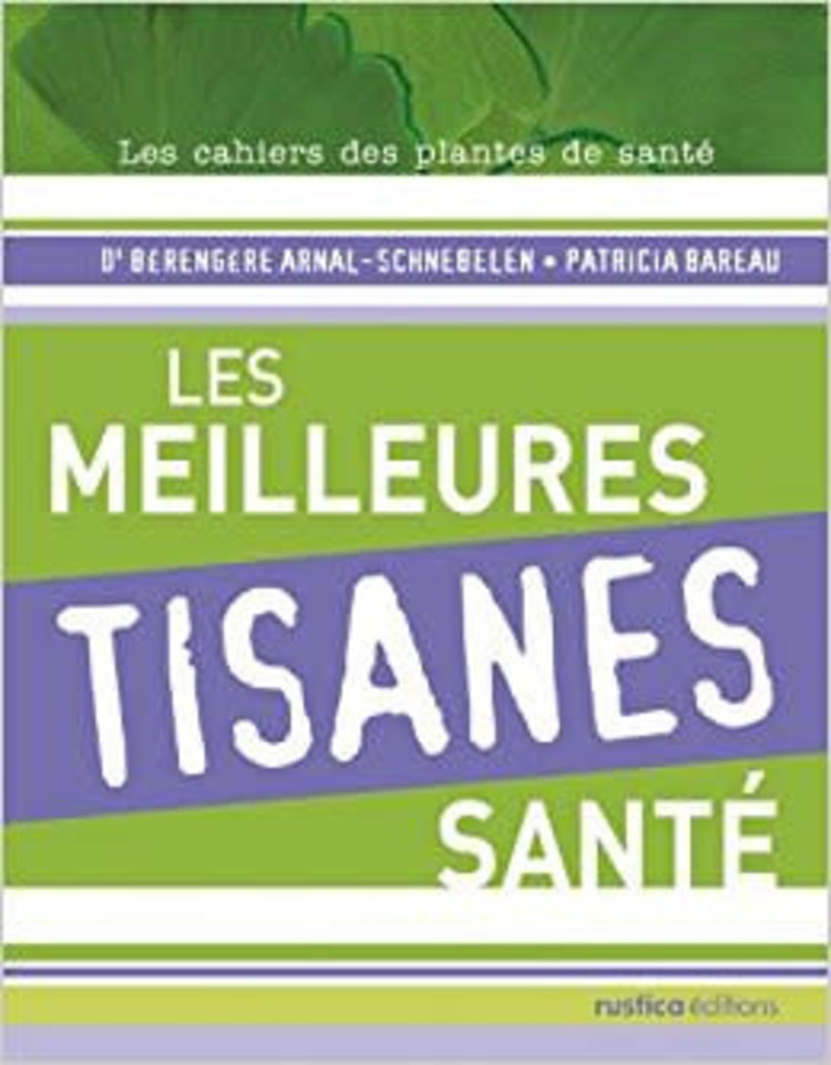 Rustica Les meilleures tisanes santé