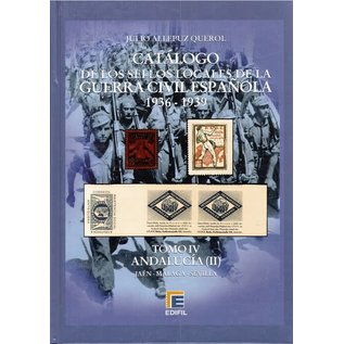 Edifil Tomo IV Catálogo de la Guerra Civil Española 1936-1939 Andalucía (II)