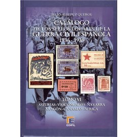 Edifil Tomo VI Catálogo de la Guerra Civil Española 1936-1939 Varios II