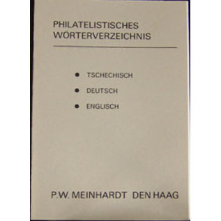 Meinhardt Philatelistisches Wörterbuch Tschechisch/Deutsch/Englisch
