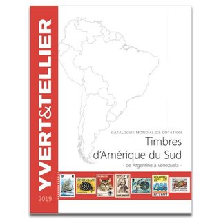 Yvert & Tellier Timbres d'Amerique du Sud 2019