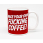 Dean Morris Mug - Make your own fucking coffee!