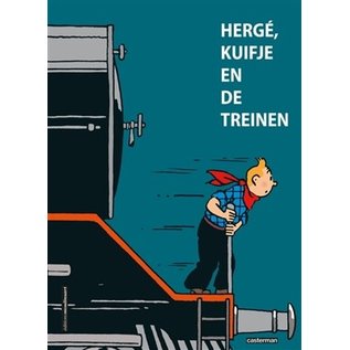 Casterman Hergé, Kuifje en de treinen