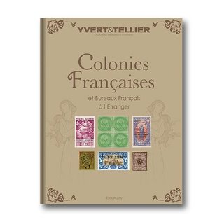 Yvert & Tellier Colonies Françaises et Bureaux Français à l´étranger - 2022
