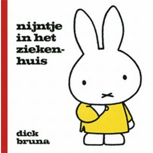 Mercis Nijntje boekje: nijntje in het ziekenhuis - Dick Bruna