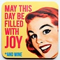 Dean Morris coaster - May this day be filled with joy