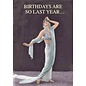 Cath Tate Wenskaart - Birthdays are so last year ...