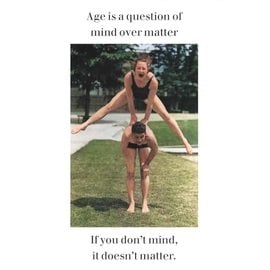 Cath Tate Grußkarte Photocaptions - Age is a question of mind over matter