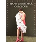 Cath Tate Christmas card - Happy Christmas, Gorgeous!