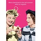 Cath Tate Greeting card - We’re destined to be old women with no regrets