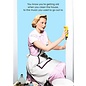 Cath Tate Greeting card - You know you’re getting old when you clean the house, to the music you used to go out to