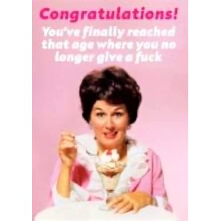Dean Morris Greeting card birthday - Fabulous! Congratulations! You've finally reached that age where you no longer give a fuck