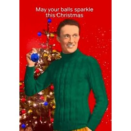 Cath Tate Weihnachtskarte Life is Rosie - May your balls sparkle this Christmas