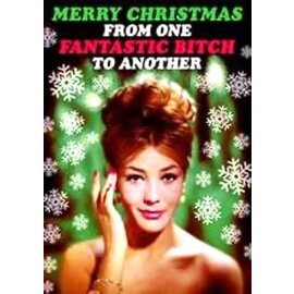 Dean Morris Kerstkaart - Fabulous! - Merry Christmas from one fantastic bitch to another