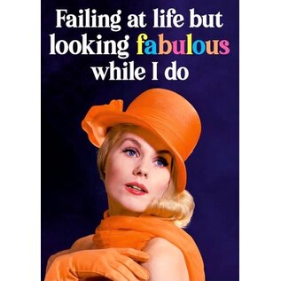 Dean Morris Grußkarte - Fabulous! - Failing at life but looking FABULOUS while I do