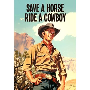 kissmekwik Greeting card - Save a horse ride a Cowboy