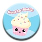 NMR Brands Kawaii Foods Pinback Button - Good for Muffin