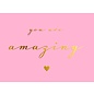 Nobis Design Postkaart - Pure - You are amazing
