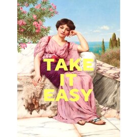 East End Prints Greeting card -  Oh Fine! Art - Take it easy