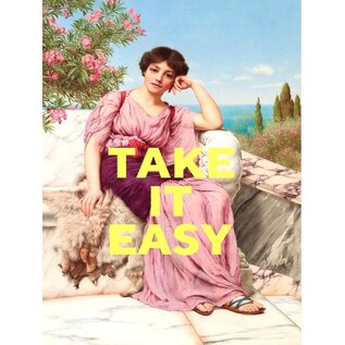 East End Prints Greeting card -  Oh Fine! Art - Take it easy