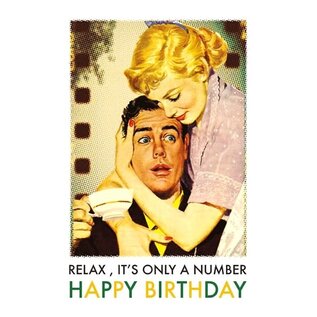 Fiftyways Cards Postcard - Relax, it's only a number - Happy Birthday