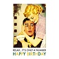 Fiftyways Cards Postcard - Relax, it's only a number - Happy Birthday