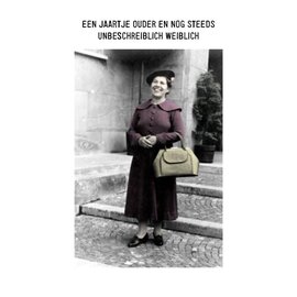 Kartoenfabriek Postcard - Een jaartje ouder en nog steeds UNBESCHREIBLICH WEIBLICH