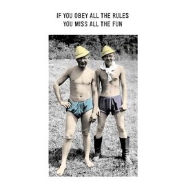 Kartoenfabriek Postcard - If you obey all the rules you miss al the fun
