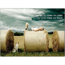 Tushita Postkaart - The time we take is the time we have