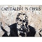 Tushita Postkarte  - Street Art -  Capitalism is crisis