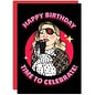 Studio Soph Grußkarte - Madonna - Happy Birthday time to celebrate!