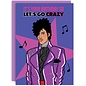 Studio Soph Wenskaart - Prince - It's your birthday so let's go crazy!