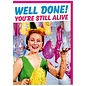 Dean Morris Greeting card - Fabulous! - Well done! You're still alive